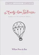 The Twenty-One Balloons (Puffin Modern Classics) (Du Bois William Pene)(Paperback)
