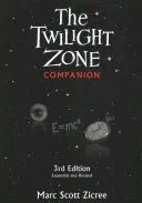 The Twilight Zone Companion, 3rd Edition (Zicree Marc Scott)(Paperback)