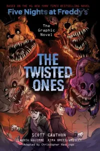 The Twisted Ones (Five Nights at Freddy's Graphic Novel #2), 2 (Cawthon Scott)(Pevná vazba)