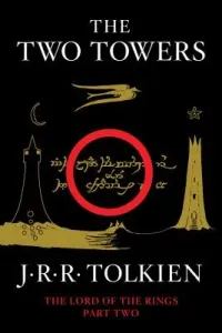 The Two Towers, 2: Being the Second Part of the Lord of the Rings (Tolkien J. R. R.)(Paperback)
