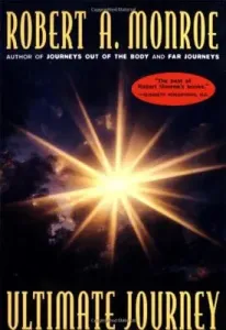 The Ultimate Journey (Monroe Robert A.)(Paperback)