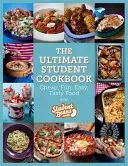 The Ultimate Student Cookbook: Cheap, Fun, Easy, Tasty Food (Studentbeans Com)(Paperback)