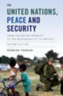 The United Nations, Peace and Security (Thakur Ramesh)(Paperback)