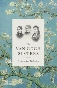 The Van Gogh Sisters (Verlinden Willem-Jan)(Pevná vazba)