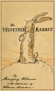 The Velveteen Rabbit: Facsimile of the Original 1922 Edition (Williams Margery)(Pevná vazba)