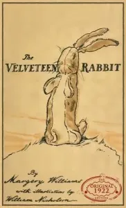 The Velveteen Rabbit: The Original 1922 Edition in Full Color (Williams Margery)(Pevná vazba)