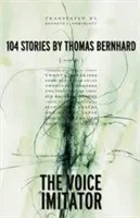 The Voice Imitator (Bernhard Thomas)(Paperback)