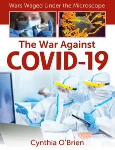 The War Against Covid-19 (O'Brien Cynthia)(Paperback)