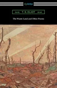 The Waste Land and Other Poems (Eliot T. S.)(Paperback)