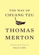The Way of Chuang Tzu (Merton Thomas)(Paperback)