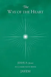 The Way of the Heart (Jayem)(Paperback)