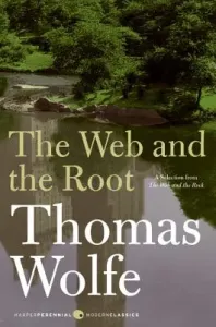 The Web and the Root (Wolfe Thomas)(Paperback)