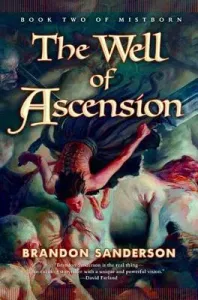 The Well of Ascension (Sanderson Brandon)(Pevná vazba)