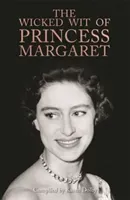 The Wicked Wit of Princess Margaret (Dolby Karen)(Pevná vazba)