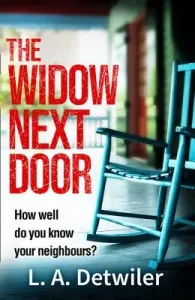 The Widow Next Door (Detwiler L. a.)(Paperback)