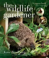 The Wildlife Gardener (Bradbury Kate)(Paperback)