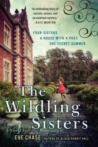 The Wildling Sisters (Chase Eve)(Paperback)