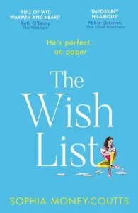The Wish List (Money-Coutts Sophia)(Paperback)