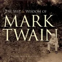 The Wit and Wisdom of Mark Twain (Twain Mark)(Paperback)