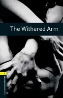 The Withered Arm (Bassett Jennifer)(Paperback)