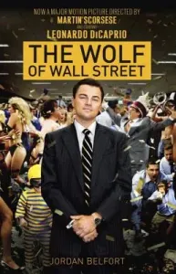 The Wolf of Wall Street (Belfort Jordan)(Paperback)