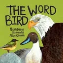 The Word Bird (Davies Nicola)(Pevná vazba)