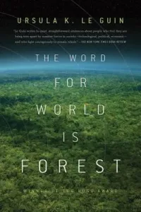 The Word for World Is Forest (Le Guin Ursula K.)(Paperback)