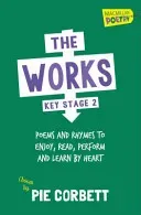 The Works Key Stage 2 (Corbett Pie)(Paperback / softback)