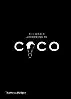 The World According to Coco: The Wit and Wisdom of Coco Chanel (Napias Jean-Christophe)(Pevná vazba)
