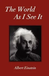 The World As I See It (Einstein Albert)(Paperback)