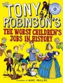 The Worst Children's Jobs in History (Robinson Tony)(Paperback)