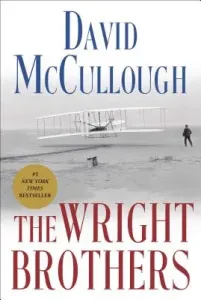 The Wright Brothers (McCullough David)(Pevná vazba)