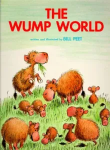 The Wump World (Peet Bill)(Paperback)