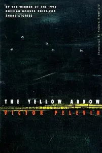 The Yellow Arrow (Pelevin Victor)(Paperback)