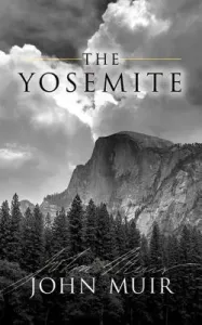 The Yosemite (Muir John)(Paperback)