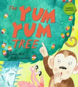 The Yum Yum Tree (Wild Jonnie)(Paperback)