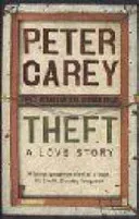 Theft: A Love Story (Carey Peter)(Paperback / softback)