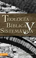 Thelogia Biblica y Sistematica (Pearlman Myer)(Paperback)