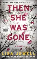 Then She Was Gone (Jewell Lisa)(Paperback)