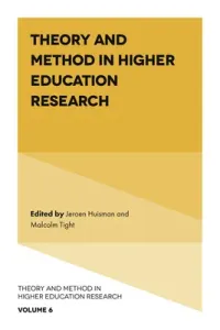 Theory and Method in Higher Education Research (Huisman Jeroen)(Pevná vazba)