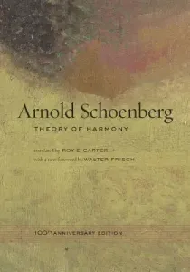 Theory of Harmony (Schoenberg Arnold)(Paperback)