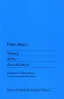Theory of the Avant-Garde, 4 (Burger Peter)(Paperback)
