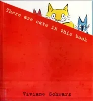 There Are Cats in This Book (Schwarz Silvia Viviane)(Paperback / softback)