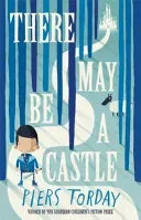 There May Be a Castle (Torday Piers)(Paperback / softback)