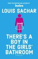 There's a Boy in the Girls' Bathroom - Rejacketed (Sachar Louis)(Paperback / softback)