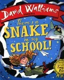 There's a Snake in My School! (Walliams David)(Paperback / softback)