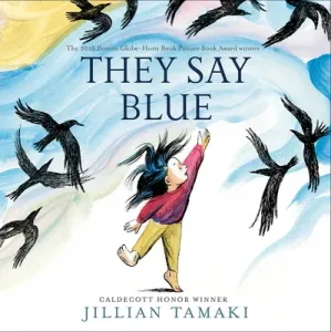 They Say Blue (Tamaki Jillian)(Board Books)