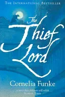 Thief Lord (Funke Cornelia)(Paperback / softback)