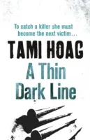 Thin Dark Line (Hoag Tami)(Paperback / softback)