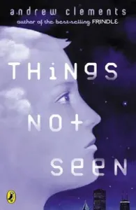 Things Not Seen (Clements Andrew)(Paperback)
